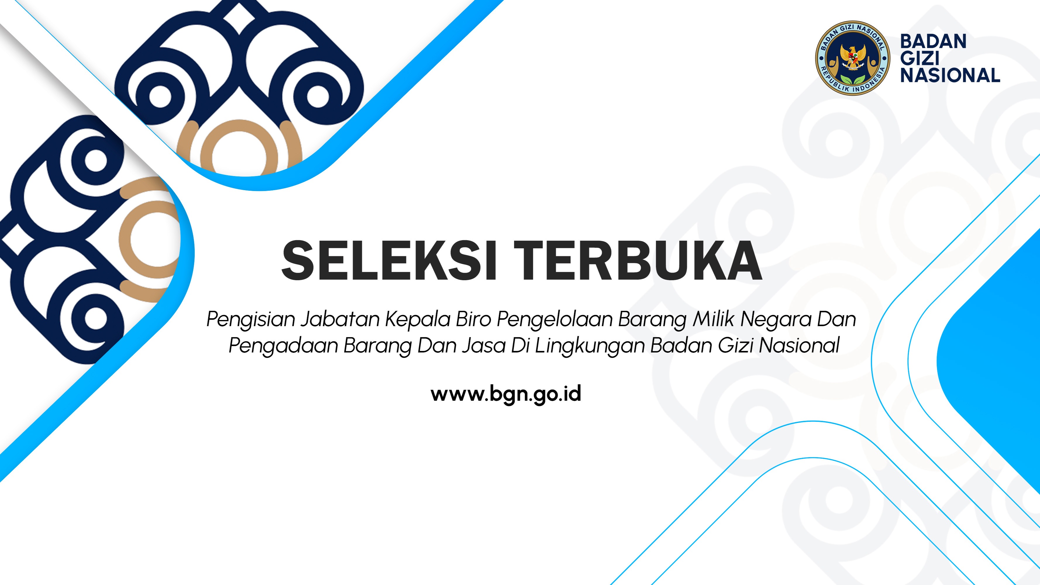 Seleksi Terbuka Pengisian Jabatan Kepala Biro Pengelolaan Barang Milik Negara Dan Pengadaan Barang Dan Jasa Di Lingkungan Badan Gizi Nasional Merangin